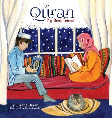 The Quran My Best Friend by Derani, Suzane
