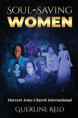 Soul-Saving Women by Reid, Guerline