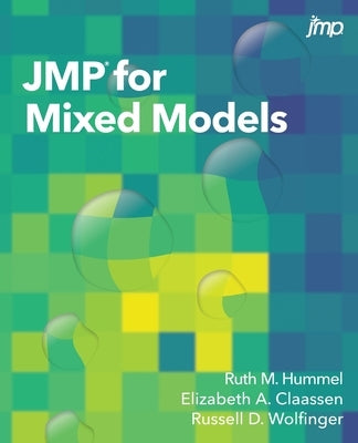 JMP for Mixed Models by Hummel, Ruth