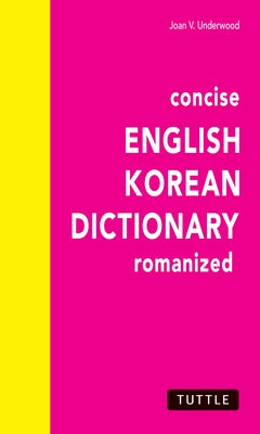 Concise English-Korean Dictionary by Underwood, Joan V.
