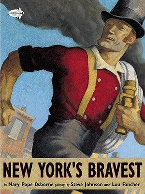 New York's Bravest by Osborne, Mary Pope