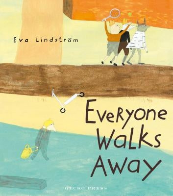 Everyone Walks Away by Lindstr&#246;m, Eva