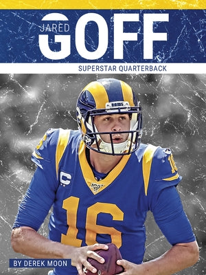 Jared Goff by Moon, Derek