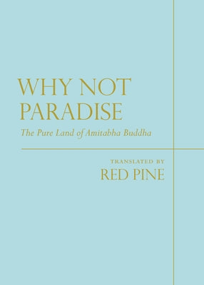 Why Not Paradise by Pine, Red