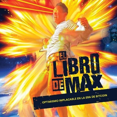 El Libro de Max by Keiser, Max