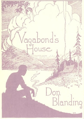 Vagabond's House by Blanding, Don