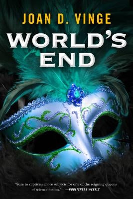 World's End: An Epic Novel of the Snow Queen Cycle by Vinge, Joan D.