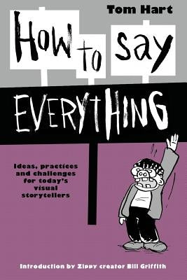 How To Say Everything by Hart, Tom