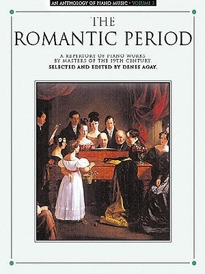 An Anthology of Piano Music Volume 3: The Romantic Period by Hal Leonard Corp