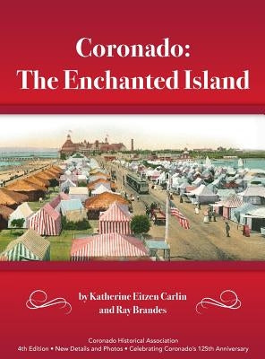 Coronado: The Enchanted Island by Carlin, Katherine Eitzen