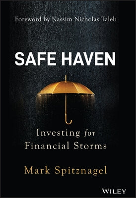 Safe Haven: Investing for Financial Storms by Taleb, Nassim Nicholas