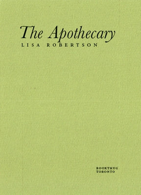 The Apothecary by Robertson, Lisa