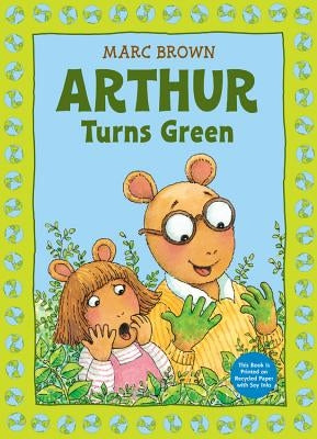 Arthur Turns Green by Brown, Marc