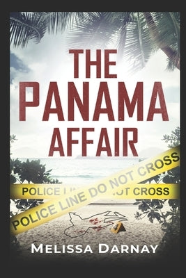 The Panama Affair by Darnay, Melissa