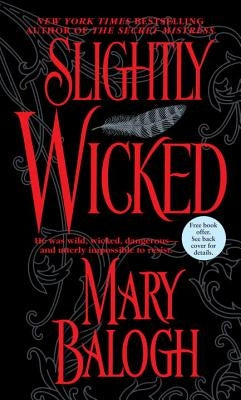 Slightly Wicked by Balogh, Mary