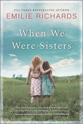 When We Were Sisters by Richards, Emilie