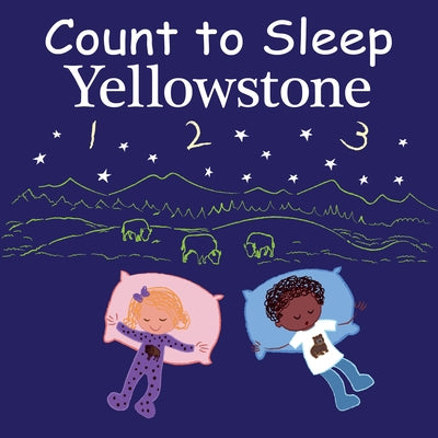 Count to Sleep Yellowstone by Gamble, Adam