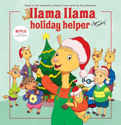 Llama Llama Holiday Helper by Dewdney, Anna