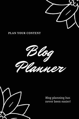 Blog Planner: Bloggers Design, Plan, & Create Using Content Strategy Planning, Creating Social Media Post, Blogger Gift, Journal by Newton, Amy