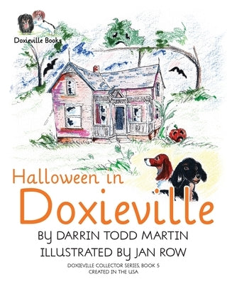 Halloween in Doxieville by Martin, Darrin Todd