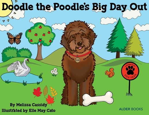 Doodle the Poodle's Big Day Out by Cassidy, Melissa