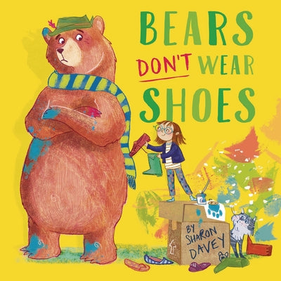Bears Don't Wear Shoes by Davey, Sharon