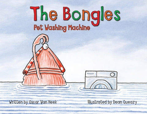 The Bongles - Pet Washing Machine by Van Heek, Oscar
