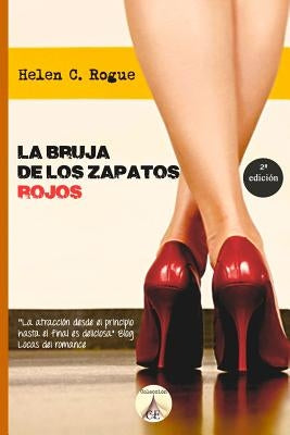 La bruja de los zapatos rojos by Rogue, Helen C.