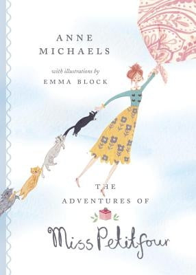 The Adventures of Miss Petitfour by Michaels, Anne