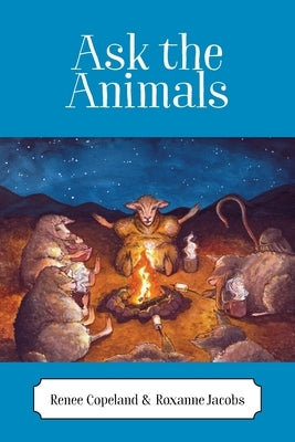 Ask the Animals by Copeland, Renee