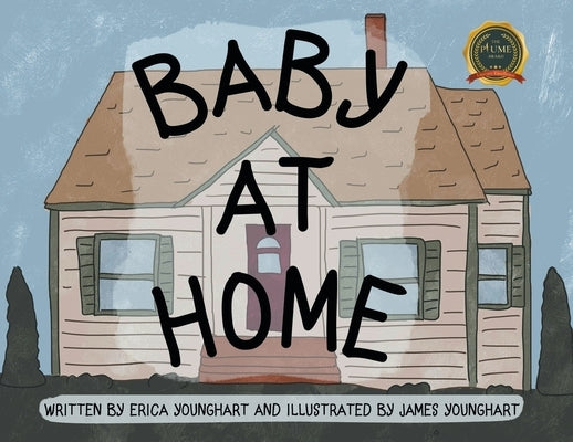 Baby At Home by Younghart, Erica