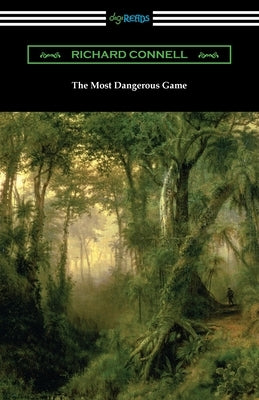 The Most Dangerous Game by Connell, Richard