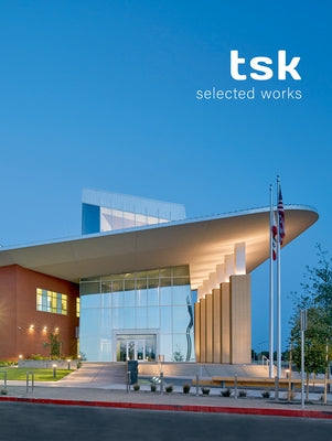 Tsk: Selected Works by Tsk