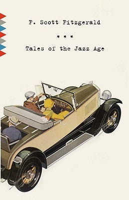 Tales of the Jazz Age: Stories by Fitzgerald, F. Scott