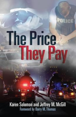 The Price They Pay by McGill, Jeffrey M.