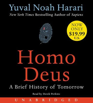 Homo Deus Low Price CD: A Brief History of Tomorrow by Harari, Yuval Noah