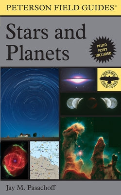 A Peterson Field Guide to Stars and Planets by Pasachoff, Jay M.