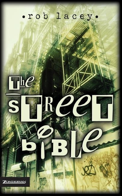 The Street Bible by Lacey, Rob