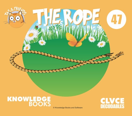 The Rope: Book 47 by Ricketts, William