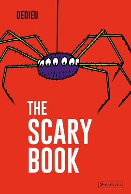 The Scary Book by Dedieu, Thierry