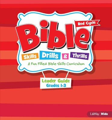 Bible Skills Drills and Thrills Red Cycle Grades 1-3 Leader Kit by Lifeway Kids