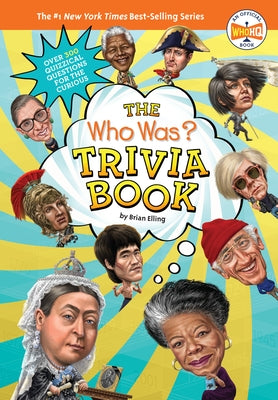 The Who Was? Trivia Book by Elling, Brian