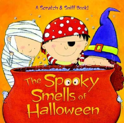 The Spooky Smells of Halloween by Man-Kong, Mary