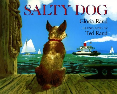 Salty Dog by Rand, Gloria