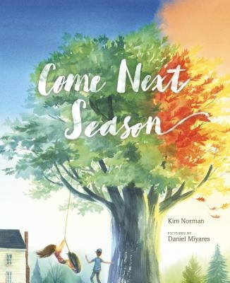 Come Next Season by Norman, Kim