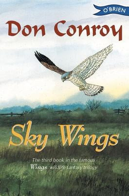 Sky Wings by Conroy, Don