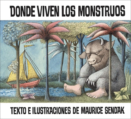 Donde Viven Los Monstruos (Where the Wild Things Are) by Sendak, Maurice