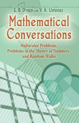 Mathematical Conversations by Dynkin, E. B.