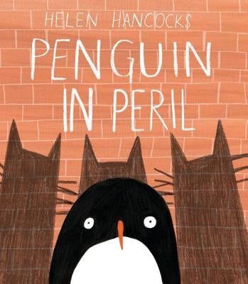 Penguin in Peril by Hancocks, Helen