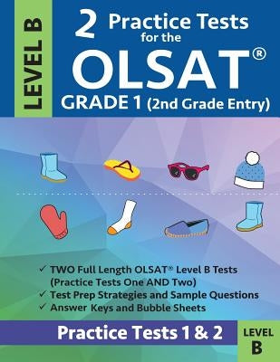 2 Practice Tests for the Olsat Grade 1 (2nd Grade Entry) Level B: Gifted and Talented Prep Grade 1 for Otis Lennon School Ability Test by Gifted &. Talented Test Prep Team